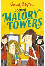 MALORY TOWERS 12-GOODBYE PB