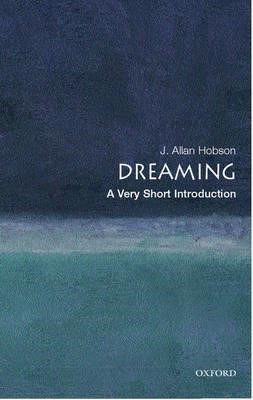 DREAMING A VERY SHORT INTRODUCTION PB