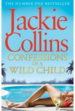 CONFESSIONS OF A WILD CHILD PB