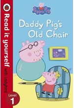 DADDY PIG'S OLD CHAIR-READ IT YOURSELF-L.1 PB