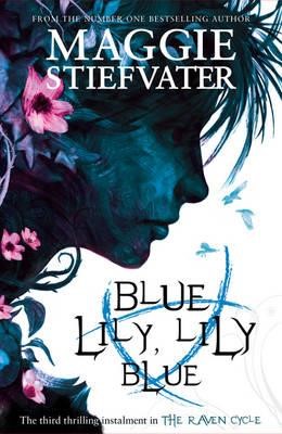 THE RAVEN BOYS 3-BLUE LILY LILY BLUE  PB