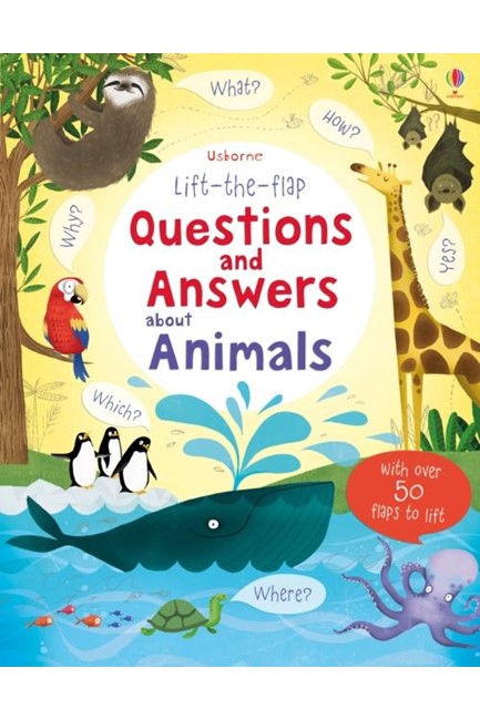 LIFT THE FLAP QUESTIONS AND ANSWERS ABOUT ANIMALS HB