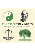 PHILOSOPHY IN MINUTES PB