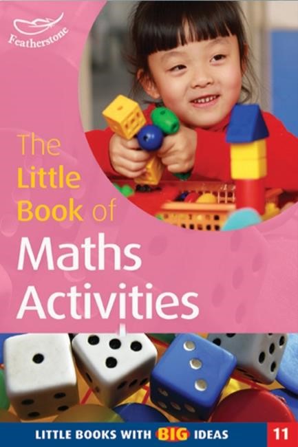 THE LITTLE BOOK OF MATHS ACTIVITIES