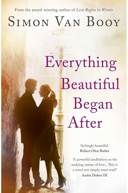 EVERYTHING BEAUTIFUL BEGAN AFTER