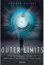 OUTER LIMITS THE FILMGOERS’ GUIDE TO THE GREAT SCIENCE FICTION FILMS