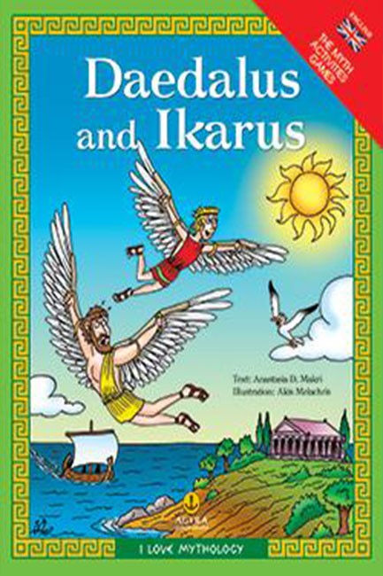 I LOVE MYTHOLOGY-DAEDALUS AND IKARUS