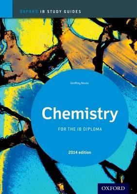 CHEMISTRY FOR THE IB DIPLOMA-STUDY GUIDE 2014 EDITION  PB