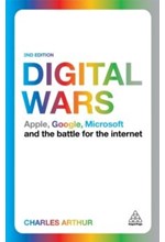 DIGITAL WARS-APPLE, GOOGLE, MICROSOFT AND THE BATTLE FOR THE INTERNET PB