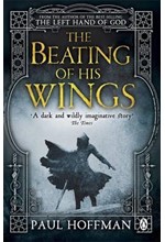 THE BEATING OF HIS WINGS