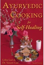 AYURVEDIC COOKING FOR SELF HEALING