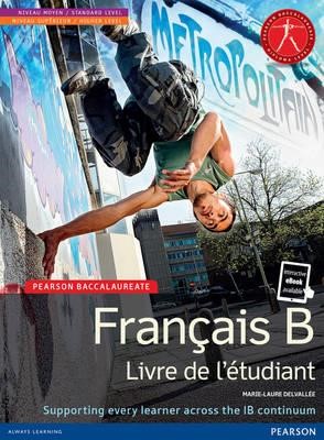 FRANCAIS B STUDENT BOOK FOR THE IB DIPLOMA