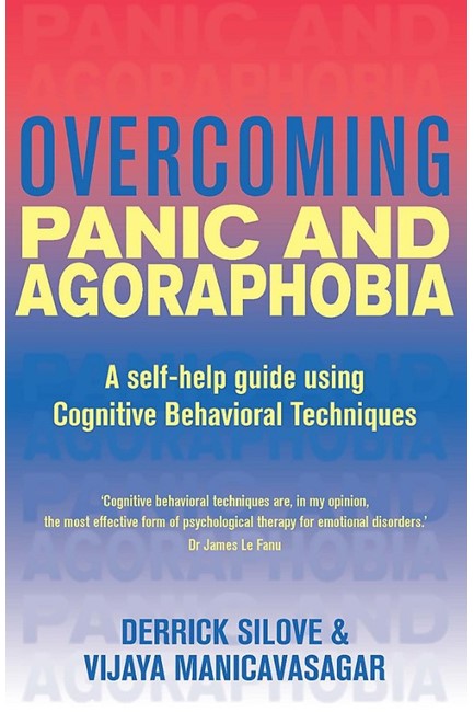 OVERCOMING PANIC AND AGOROPHOBIA