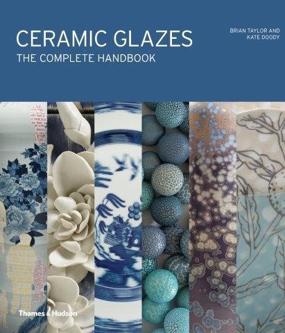 CERAMIC GLAZES THE COMPLETE HANDBOOK