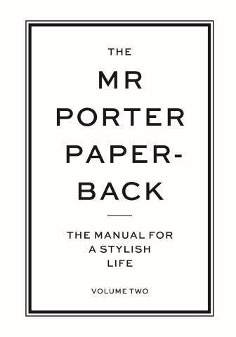 THE MR PORTER PAPERBACK VOL.2