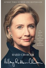 HARD CHOICES A MEMOIR