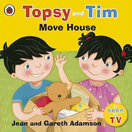 TOPSY AND TIM MOVE HOUSE PB