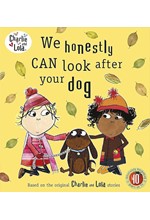 CHARLIE AND LOLA-WE HONESTLY CAN LOOK AFTER YOUR DOG PB