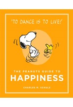 THE PEANUTS GUIDE TO HAPPINESS HB