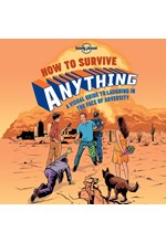 HOW TO SURVIVE ANYTHING HB