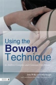 USING THE BOWEN TECHNIQUE