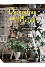 DECORATING WITH PLANTS