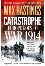 CATASTROPHE-EUROPE GOES TO WAR 1914 PB