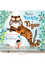 NEVER TICKLE A TIGER PB