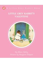 LITTLE GREY RABBIT'S VALENTINE