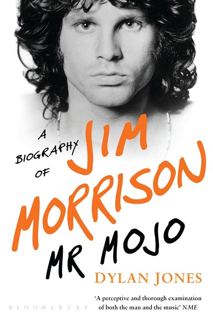 MR MOJO- A BIOGRAPHY OF JIM MORRISON