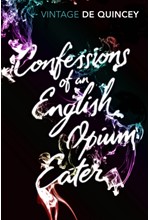 CONFESSIONS OF AN ENGLISH OPIUM-EATER PB