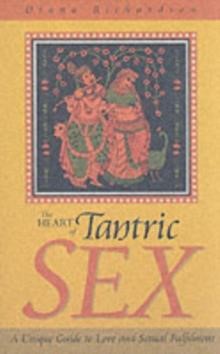 THE HEART OF TANTRIC SEX