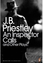 AN INSPECTOR CALLS AND OTHER PLAYS