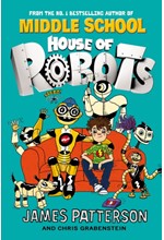 MIDDLE SCHOOL-HOUSE OF ROBOTS