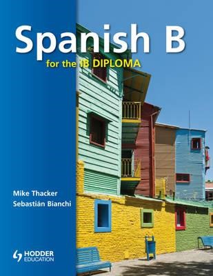 SPANISH B FOR THE IB DIPLOMA