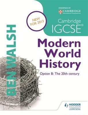 CAMBRIDGE IGCSE MODERN WORLD HISTORY-STUDENT'S BOOK