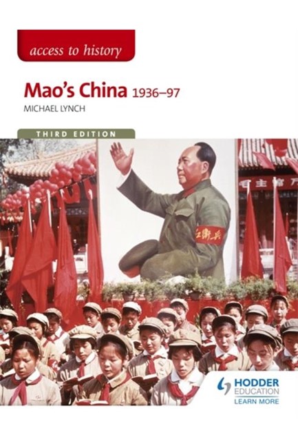 ACCESS TO HISTORY: MAO'S CHINA 1936-97 THIRD EDITION