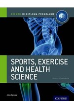 IB SPORTS EXERCISE AND HEALTH SCIENCE COURSE COMPANION