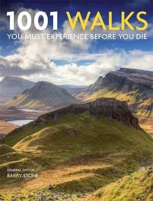 1001 WALKS YOU MUST EXPERIENCE BEFORE YOU DIE