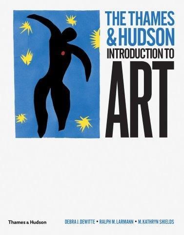 THE THAMES AND HUDSON INTRODUCTION TO ART HB