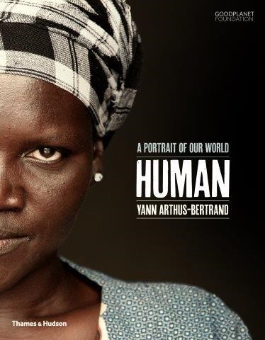 HUMAN A PORTRAIT OF OUR WORLD PB