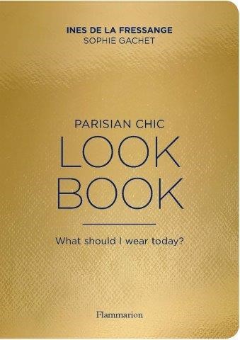 PARISIAN CHIC LOOK BOOK PB