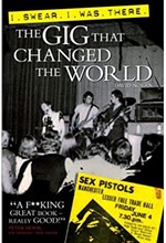 SEX PISTOLS-THE GIG THAT CHANGED THE WORLD PB