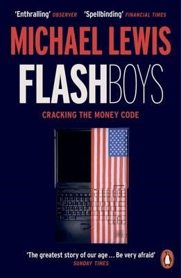 FLASHBOYS-CRACKING THE MONEY CODE PB