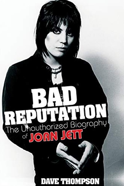 BAD REPUTATION-JOAN JETT