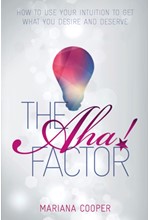 THE AHA FACTOR