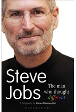 STEVE JOBS THE MAN WHO THOUGHT DIFFERENT