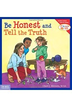 LEARNING TO GET ALONG-BE HONEST AND TELL THE TRUTH