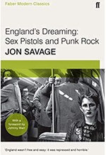 ENGLAND'S DREAMING-SEX PISTOLS AND PUNK ROCK