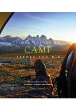 FIFTY PLACES TO CAMP BEFORE YOU DIE HB